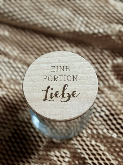 VORRATSGLAS "EINE PORTION LIEBE"